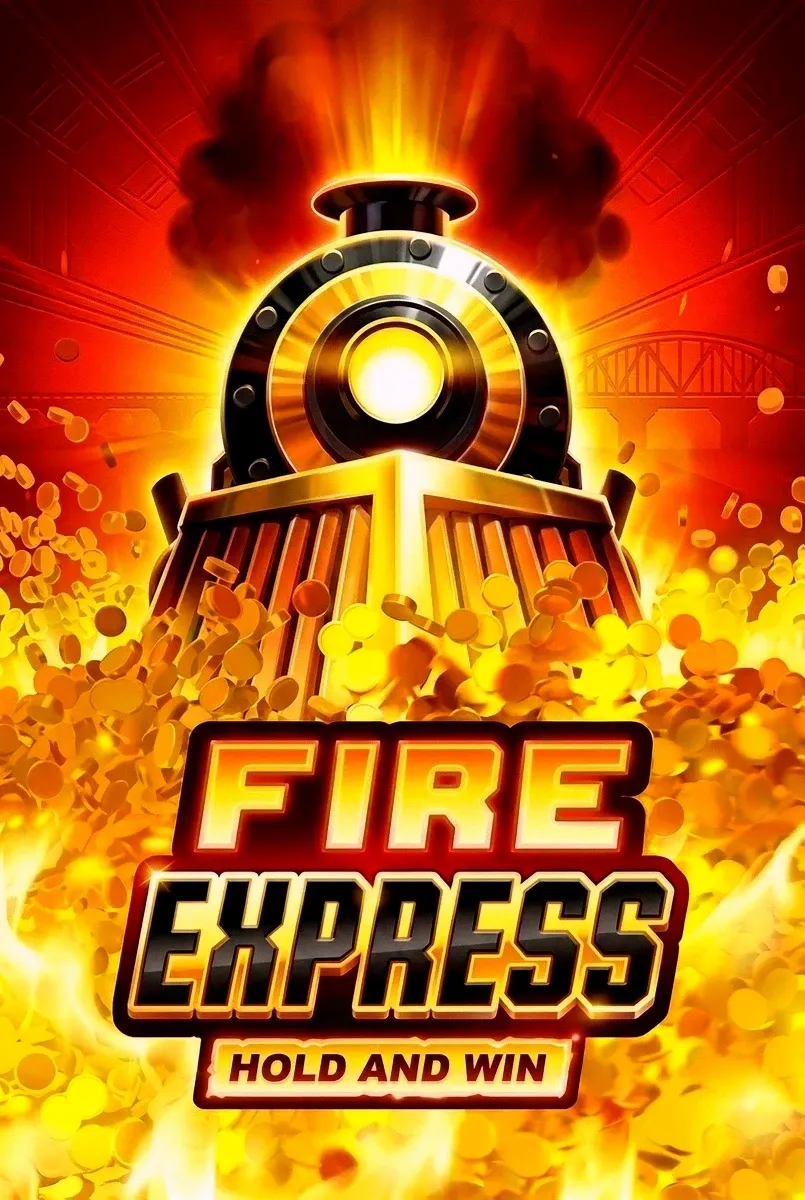 Fire express hold and win
